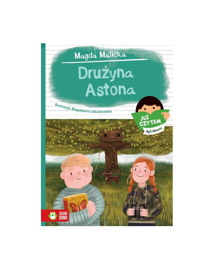 Książka Już czytam sylabami w1 Drużyna Astona Zielona Sowa główny