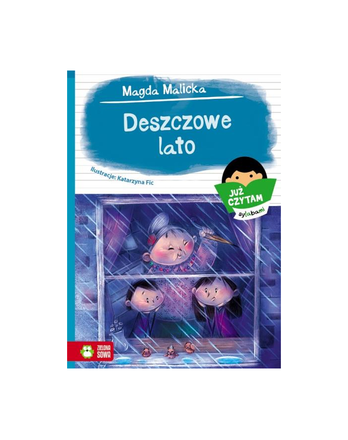 Książka Już czytam sylabami w1 Deszczowe lato Zielona Sowa główny