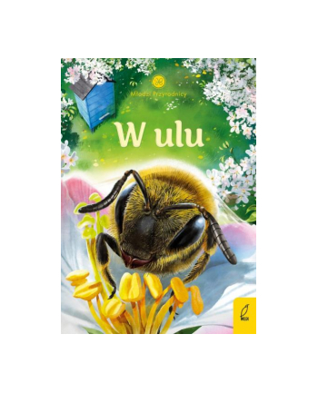foksal Książeczka Młodzi przyrodnicy. W ulu