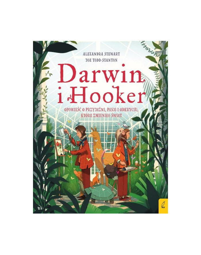 foksal Książeczka Darwin i Hooker. Opowieść o przyjaźni, pasji i odkryciu, które zmieniło świat główny