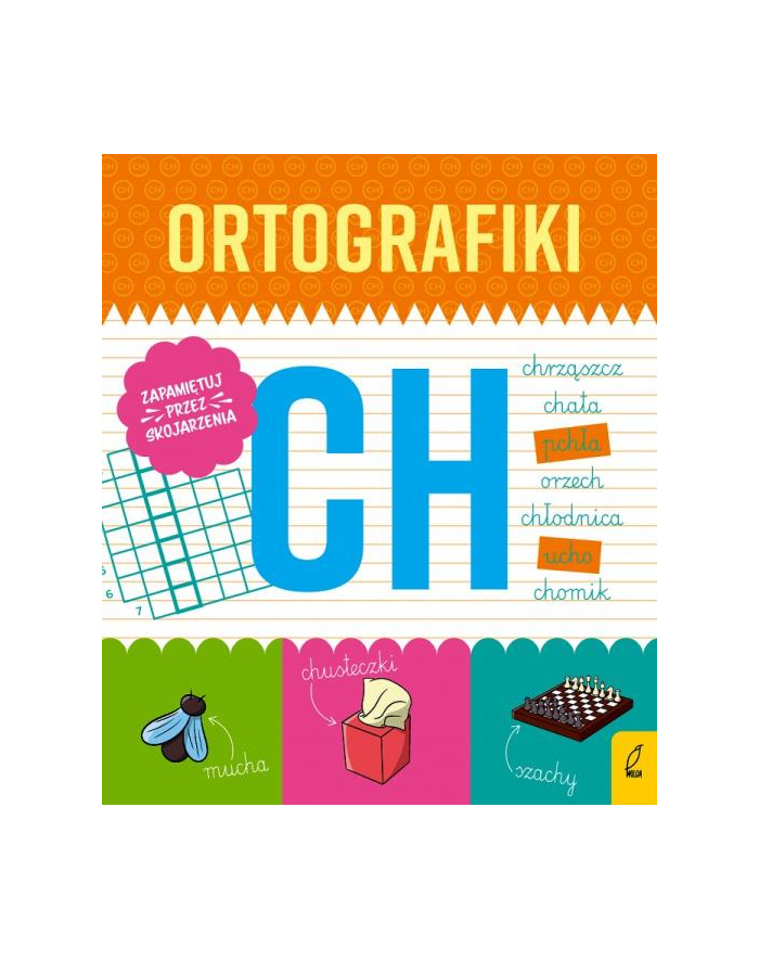 foksal Książeczka Ortografiki. Ćwiczenia z CH główny