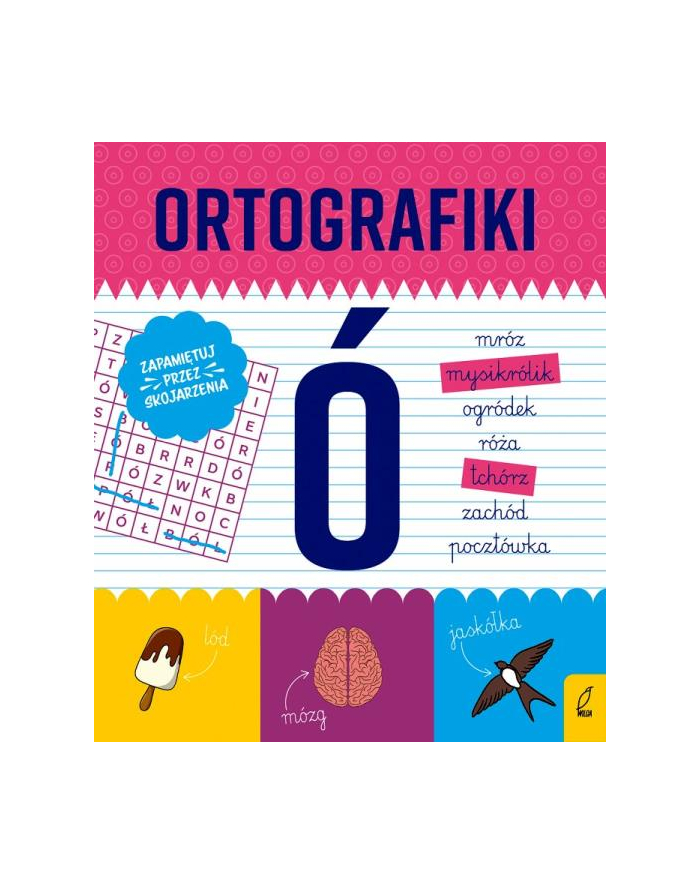 foksal Książeczka Ortografiki. Ćwiczenia z Ó główny