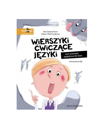 nasza księgarnia Książka Wierszyki ćwiczące języki, czyli rymowanki logopedyczne dla dzieci