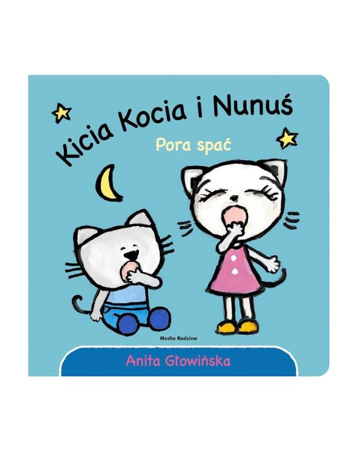 media rodzina Książeczka Kicia Kocia i Nunuś. Pora spać główny
