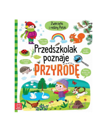 aksjomat Książeczka Przedszkolak poznaje przyrodę. Zwierzęta i rośliny Polski 5+. Oprawa miękka