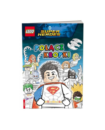 ameet Książeczka LEGO DC Comics Super Heroes. Połącz kropki SPCS-6450