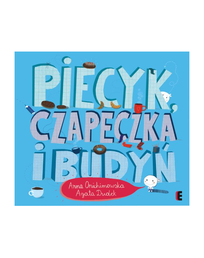 wydawnictwo ezop PROMO Książka Piecyk, czapeczka i budyń Ezop główny