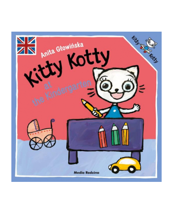 media rodzina Książeczka Kitty Kotty at the Kindergarten