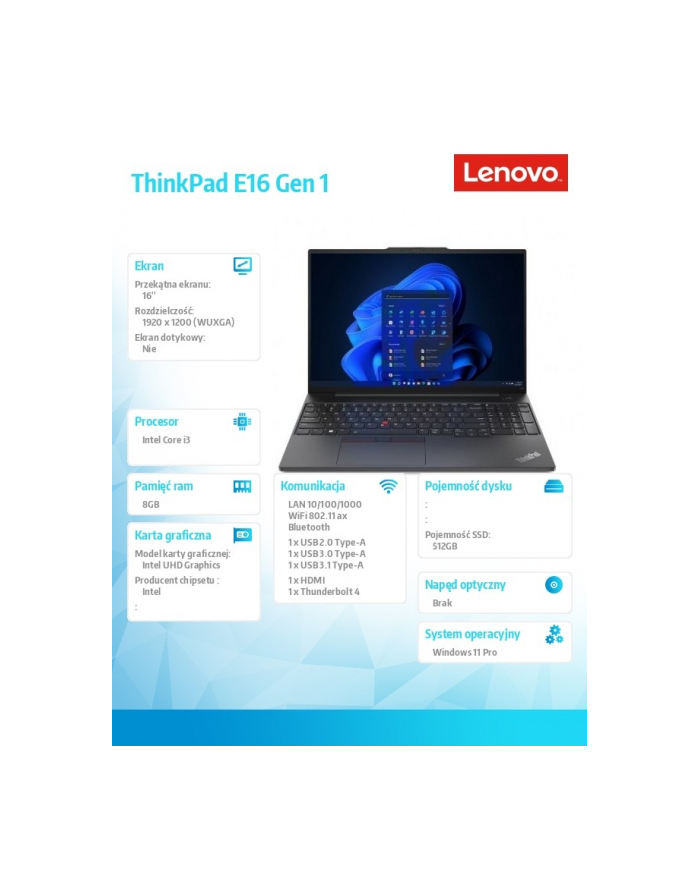 lenovo Notebook ThinkPad E16 G1 21JN005VPB W11Pro i3-1315U/8GB/512GB/INT/16.0 WUXGA/3YRS OS + 1YR Premier Support główny