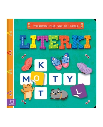 aksjomat Książeczka Literki. Przedszkolak myśli, uczy się i nakleja