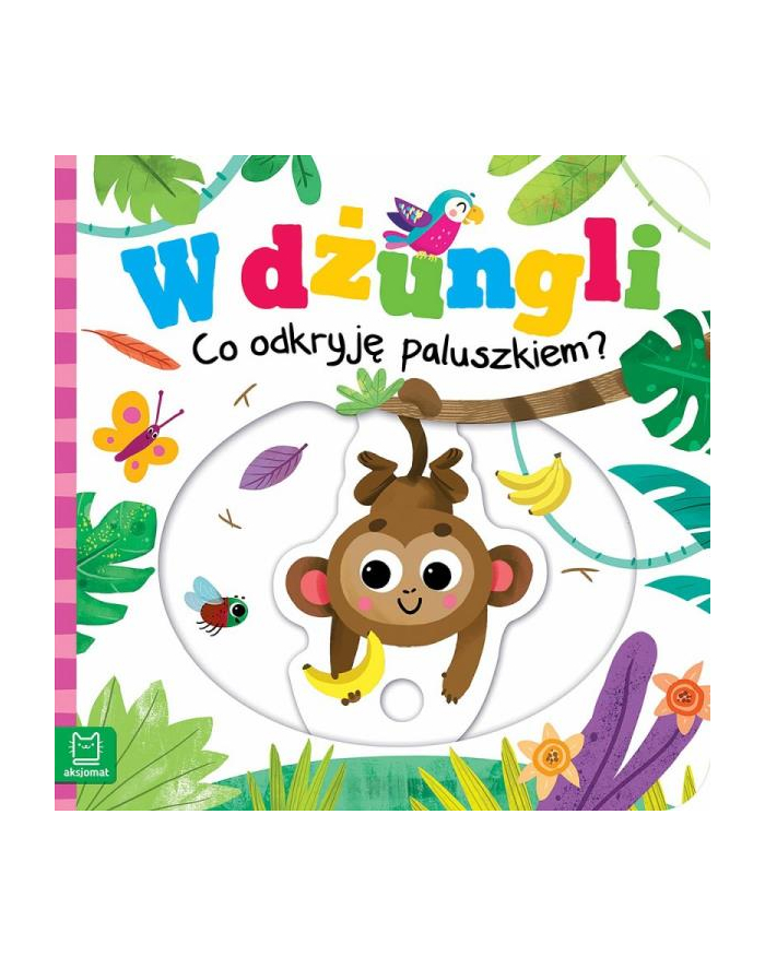 aksjomat Książeczka W dżungli. Co odkryję paluszkiem? główny