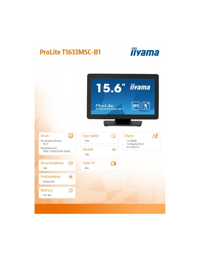 iiyama Monitor 15.6 cala ProLite T1633MSC-B1 poj.10pkt,IP54,IPS,USB główny