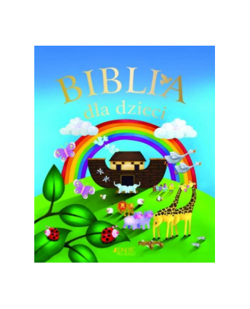 wydawnictwo jedność Biblia dla dzieci Wyd.Jedność