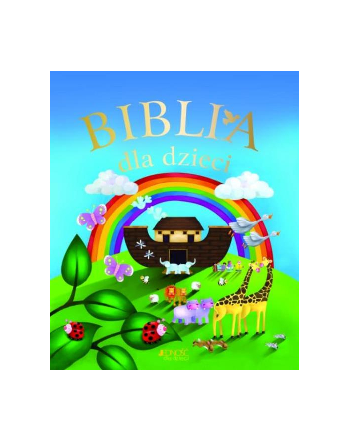 wydawnictwo jedność Biblia dla dzieci Wyd.Jedność główny