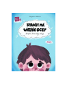 wydawnictwo jedność Książka Wielkie problemy małych ludzi. Strach ma wielkie oczy. Książka, która dodaje odwagi Wyd.Jedność - nr 1