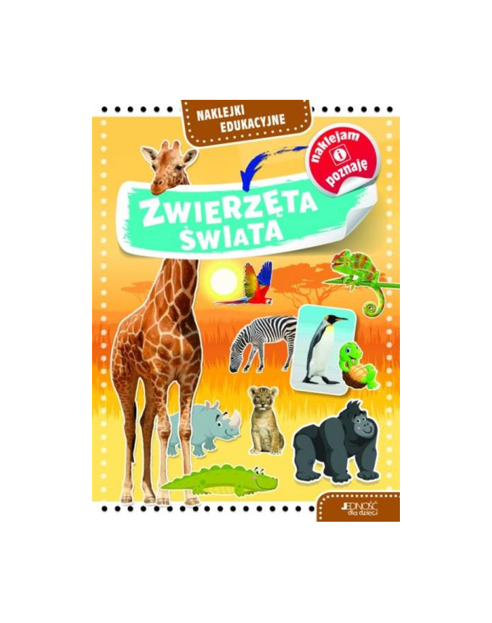 wydawnictwo jedność Naklejki edukacyjne. Zwierzęta świata Wyd.Jedność główny