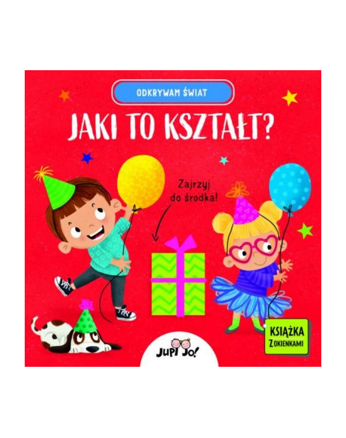 wydawnictwo jedność Książka Odkrywam świat. Jaki to kształt? (karton) Wyd. Jedność główny