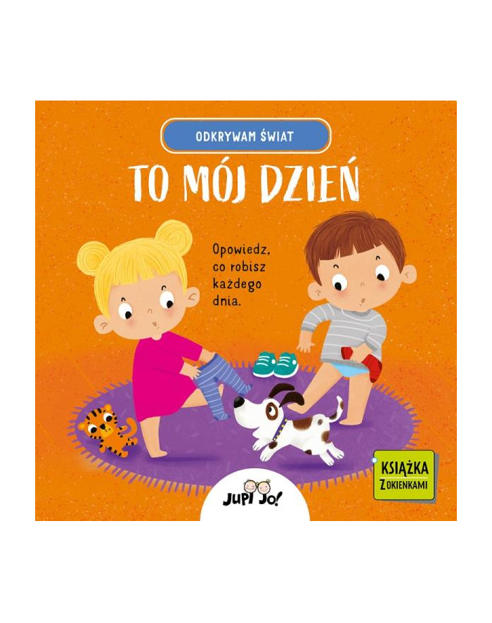 wydawnictwo jedność Książka Odkrywam świat. To mój dzień Wyd. Jedność główny