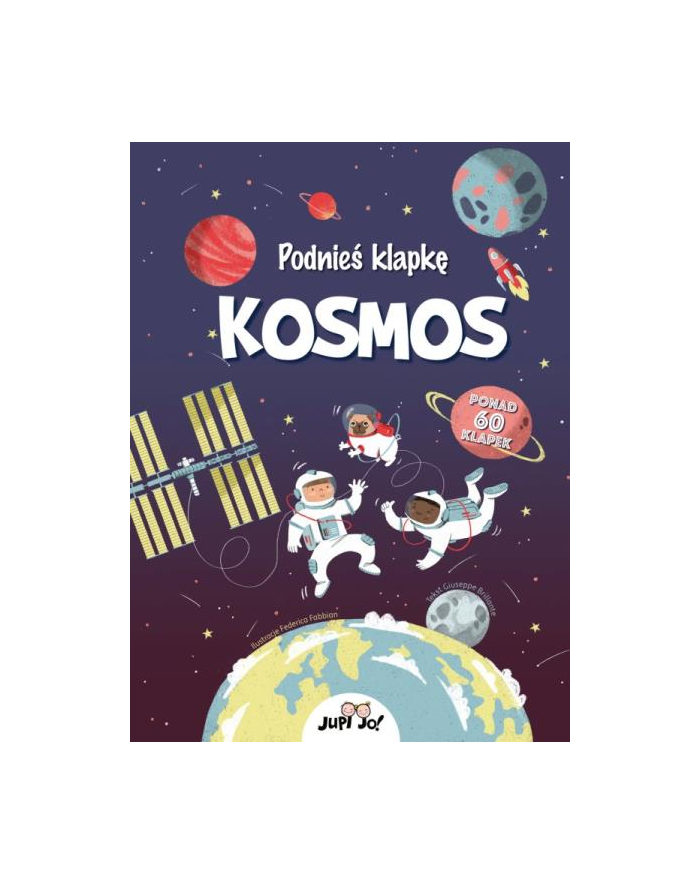 wydawnictwo jedność Książka Podnieś klapkę. Kosmos Wyd. Jedność główny