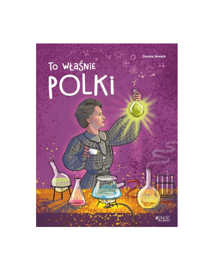 wydawnictwo jedność Książka To właśnie Polki Wyd. Jedność główny