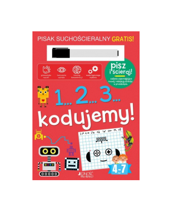 Książka z pisakiem suchościeralnym 1...2...3... kodujemy! Wydawnictwo Jedność