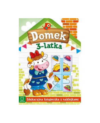 aksjomat Książeczka Domek 3-latka. Edukacyjna książeczka z naklejkami