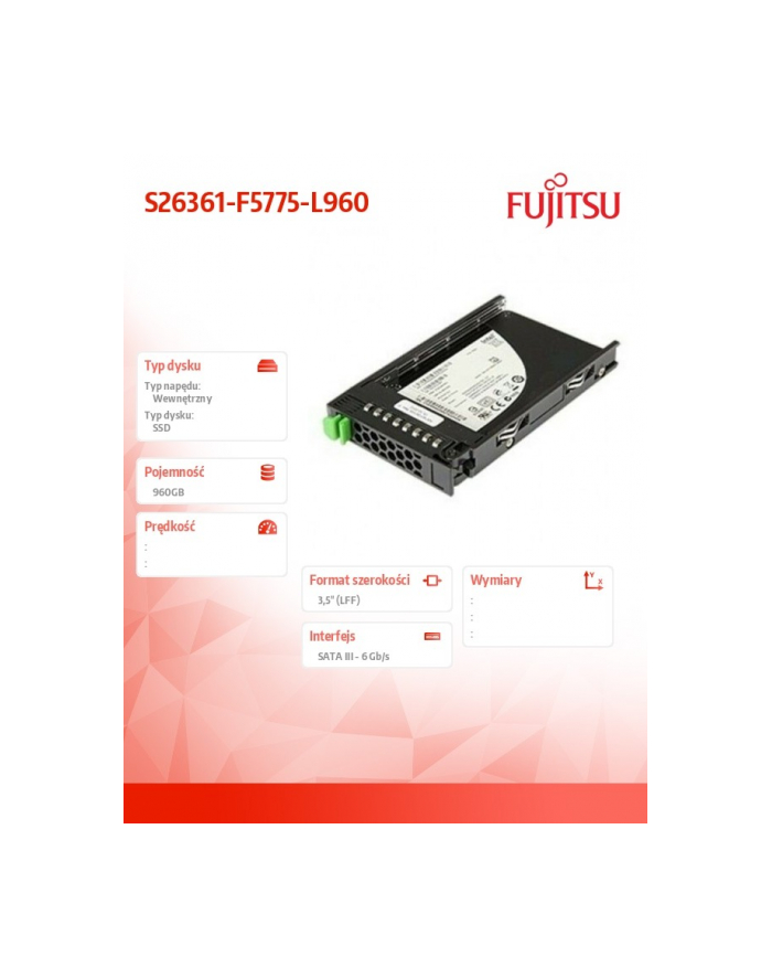 fujitsu Dysk serwerowy SSD SATA 960GB 3.5' Mixe S26361-F5775-L960 główny