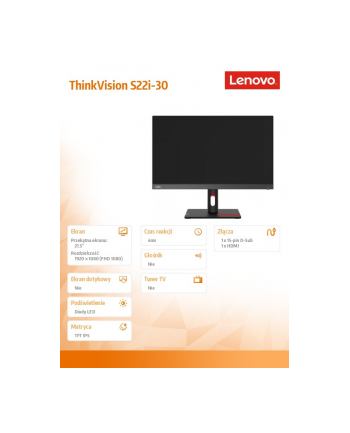 lenovo Monitor 21.5 cala ThinkVision S22i-30 WLED LCD 63FCKATB(wersja europejska)