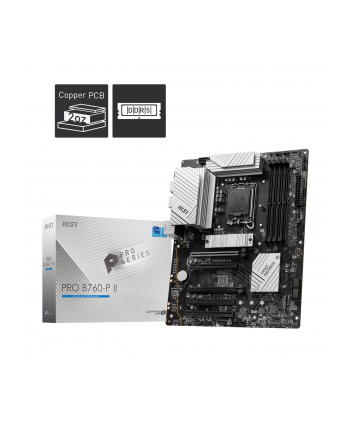 Płyta MSI PRO B760-P II /B760/DDR5/SATA3/M.2/USB3.1/PCIe4.0/s.1700/ATX