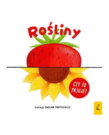 foksal Książeczka Czy to pasuje? Rośliny nr 1
