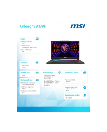 MSI Cyborg 15 A13VF-1484XPL i7-13620H 15,6'';FHD 144Hz AG IPS-Level 16GB DDR5 5200 SSD512 RTX 4060 8GB NoOS