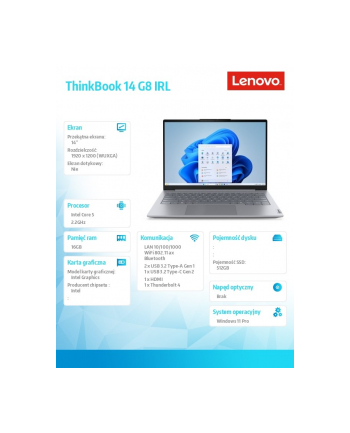 lenovo Laptop ThinkBook 14 G8 IRL 21SG0099PB W11Pro Intel 5 210H/16GB/512GB/INT/14 '' WUXGA/Arctic Grey/3YRS OS + CO2 Offset
