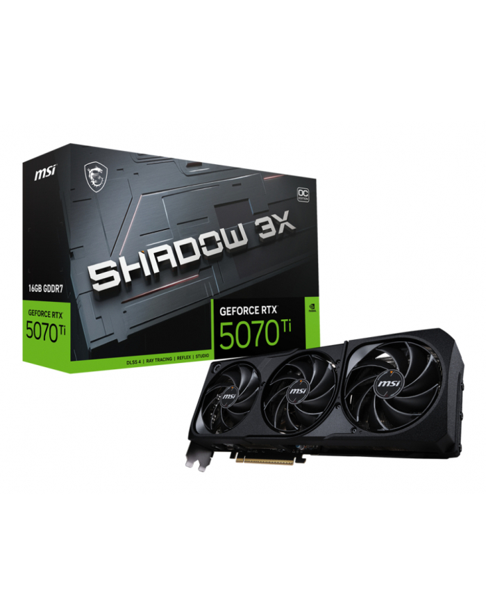 Karta VGA MSI GeForce RTX 5070 Ti 16G SHADOW 3X OC 16GB GDDR7 256bit HDMI+3xDP PCIe5.0 BOX PACKING główny