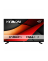 Telewizor Hyundai FHD 40'' - FLA40450 System Android TV - nr 1