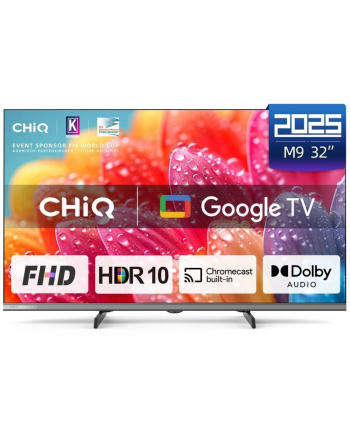 Telewizor LED Chiq L32FM9E 32'' FHD