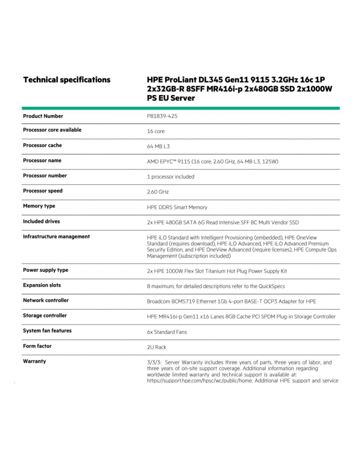 hewlett packard enterprise HPE ProLiant DL345 Gen11 AMD EPYC 9115 3.2GHz 16c 1P 2x32GB-R 8SFF MR416i-p 2x480GB SSD 2x1000W PS EU Server główny