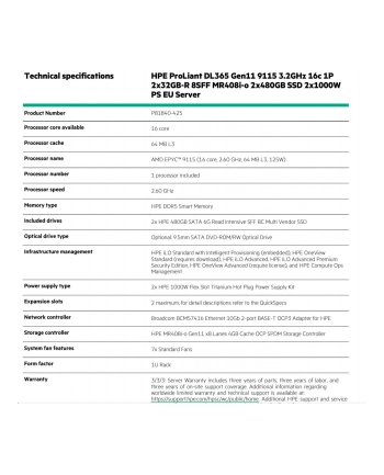 hewlett packard enterprise HPE ProLiant DL365 Gen11 AMD EPYC 9115 3.2GHz 16c 1P 2x32GB-R 8SFF MR408i-o 2x480GB SSD 2x1000W PS EU Server