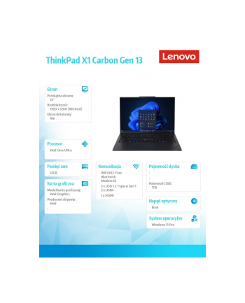 lenovo Ultrabook ThinkPad X1 Carbon G13 21NX009BPB W11Pro Ultra 7 255U/32GB/1TB/INT/14.0 2.8K/Black/3YRS Premier Support Plus + CO2 Offset