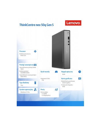 lenovo Komputer ThinkCentre Neo 50q Tiny G5 13B9001APB W11Pro Core 7 240H/16GB/1TB/INT/3YRS OS