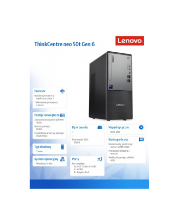 lenovo Komputer ThinkCentre Neo 50t G6 TOWER 13BD003GPB W11Pro Ultra 7 265/16GB/512GB/RTX 3050 6GB/BLACK/DVD/3YRS OS + 1YR CI