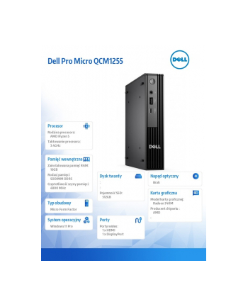 Komputer Dell Pro Micro QCM1255 W11Pro Ryzen 5 8500GE/1x16GB/512GB/Integrated/WLAN + BT/Kb/65W/TPM/3YPS nr 1