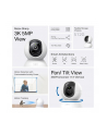 tp-link Kamera Pan/Tilt AIHome Security Wi-Fi                    SPEC: 3K 5MP (2880×1620), 2.4 GHz, Horizontal 360o                            FEATURE - nr 12