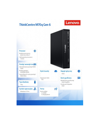 lenovo Komputer ThinkCentre M70q Tiny G6 13A40016PB W11Pro Ultra 7 265T/2X16GB/1TB/INT/vPro/Black/3YR OS + 1YR Premier TC nr 1