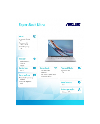 asus Laptop ExpertBook Ultra B9406CAA-TH0744X -  Core ultra X7 358H/64GB/2TB/14' WQXGA+/Tandem OLED/600 nits/Touch screen/Win 11 PRO/3YRS