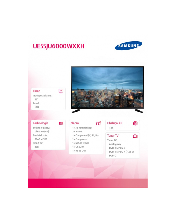 TV 55  LCD LED Samsung UE55JU6000W (Tuner Cyfrowy 800Hz Smart TV USB LAN WiFi) główny