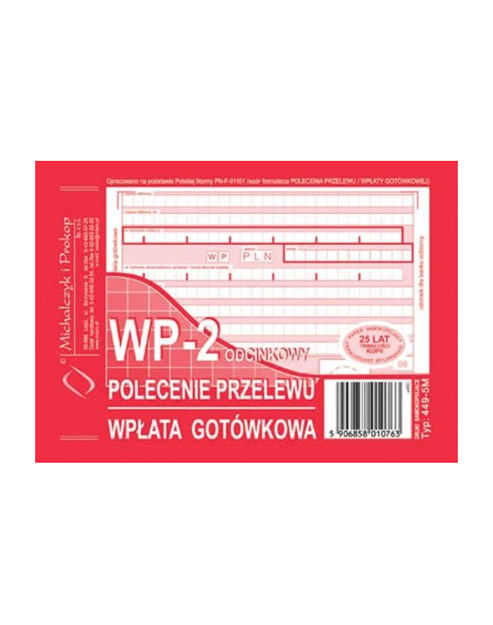 Polec.przel.A6 wpł.got.2 skł. 449-5. MICHALCZYK I PROKOP główny