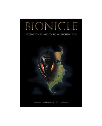 Książ. LEGO Bionicle. Przewodnik Makuty po Wszechświecie. LGU-1 AMEET