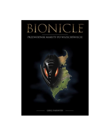 Książ. LEGO Bionicle. Przewodnik Makuty po Wszechświecie. LGU-1 AMEET