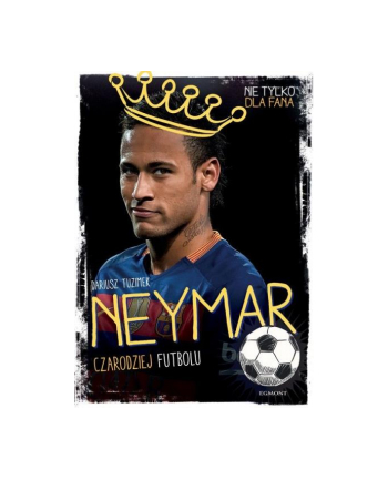 Książ. Piłka nożna. Neymar. Czarodziej futbolu