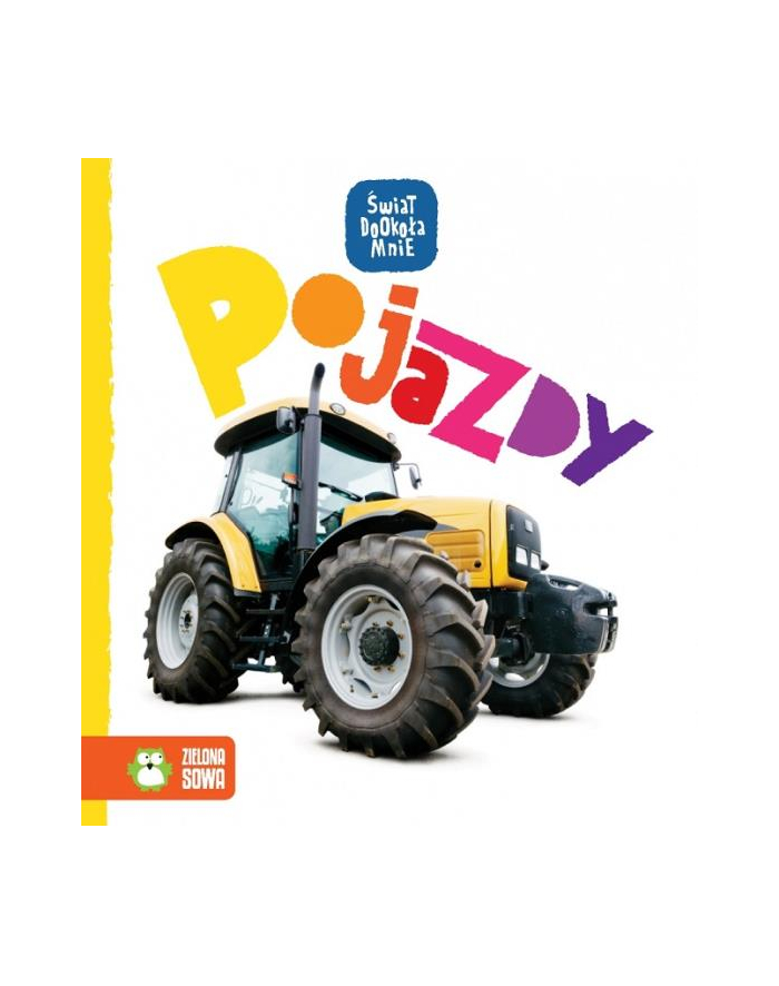 Książ. Świat dookoła mnie. Pojazdy główny